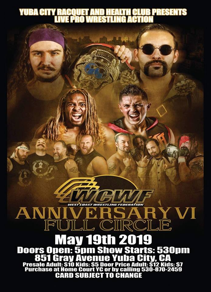 WCWF presents ANNIVERSARY VI FULL CIRCLE