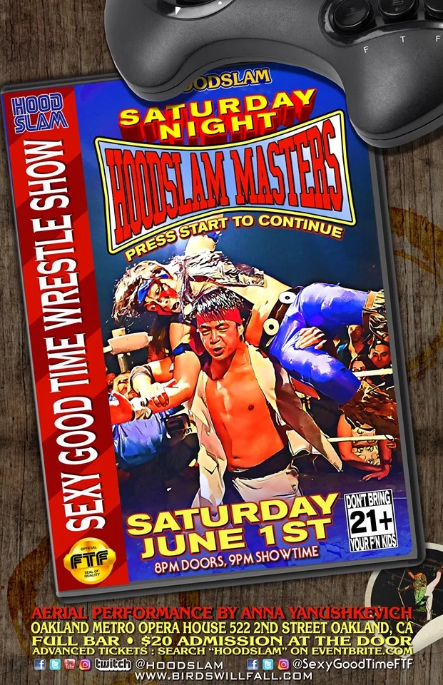 Hoodslam presents SATURDAY NIGHT HoodSLAM MASTERS