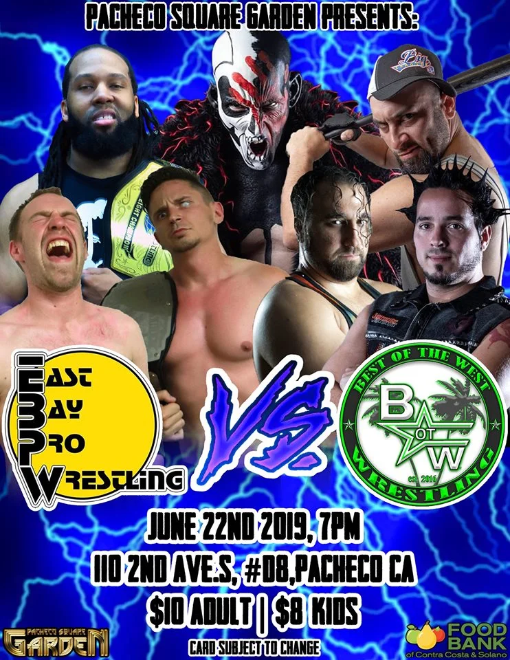 East Bay Pro Wrestling vs Best of the West