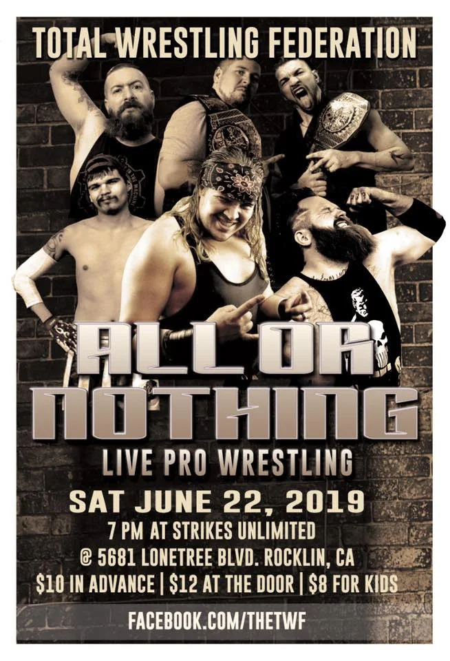 Total Wrestling Federation presents All or Nothing