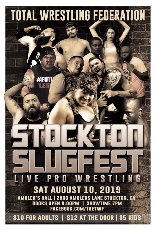 Total Wrestling Federation presents Stockton Slugfest