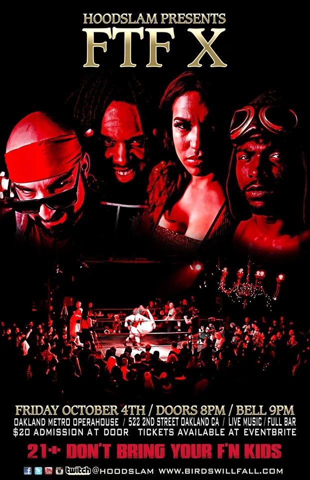 Hoodslam presents FTF X