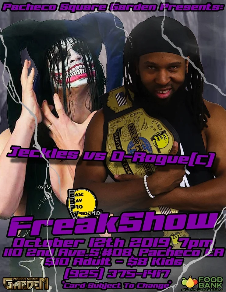 East Bay Pro Wrestling presents FreakShow