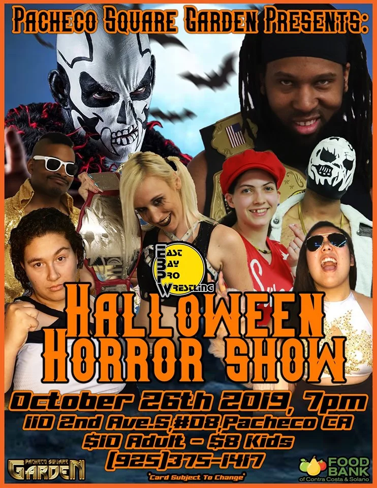 East Bay Pro Wrestling presents Halloween Horror Show