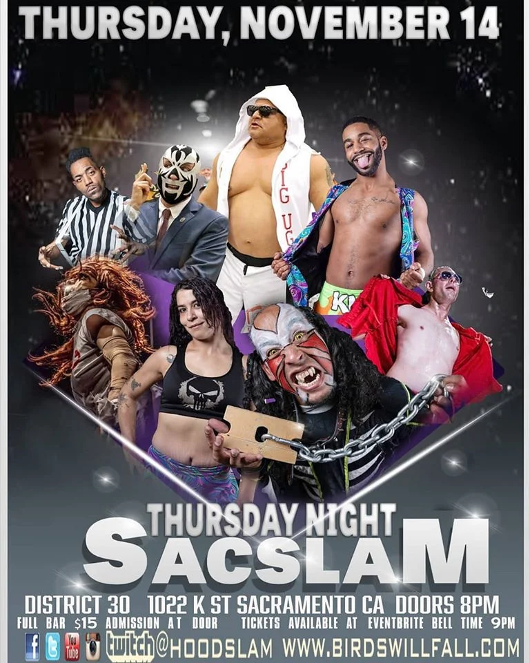 Hoodslam presents Thursday Night SacSlam!