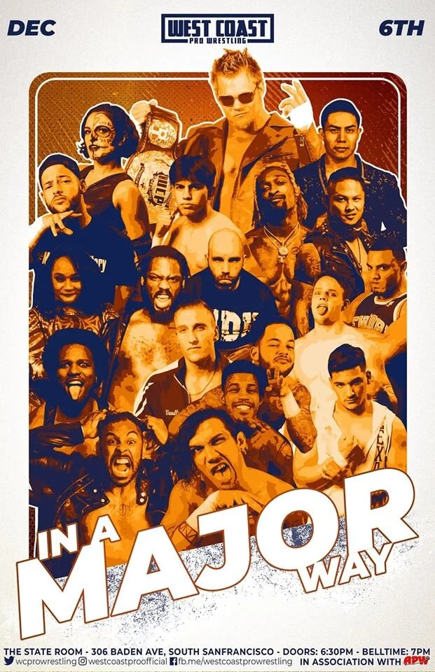 West Coast Pro Wrestling presents In A Major Way