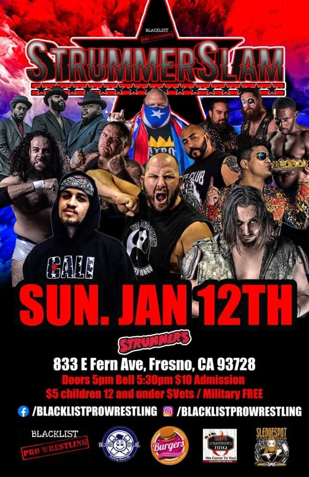 Blacklist Pro Wrestling presents Strummerslam