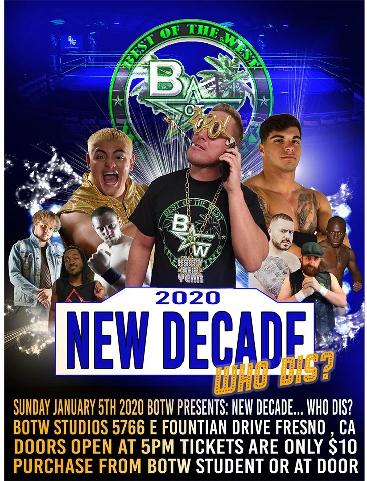 Best of the West presents New Decade, Who dis?