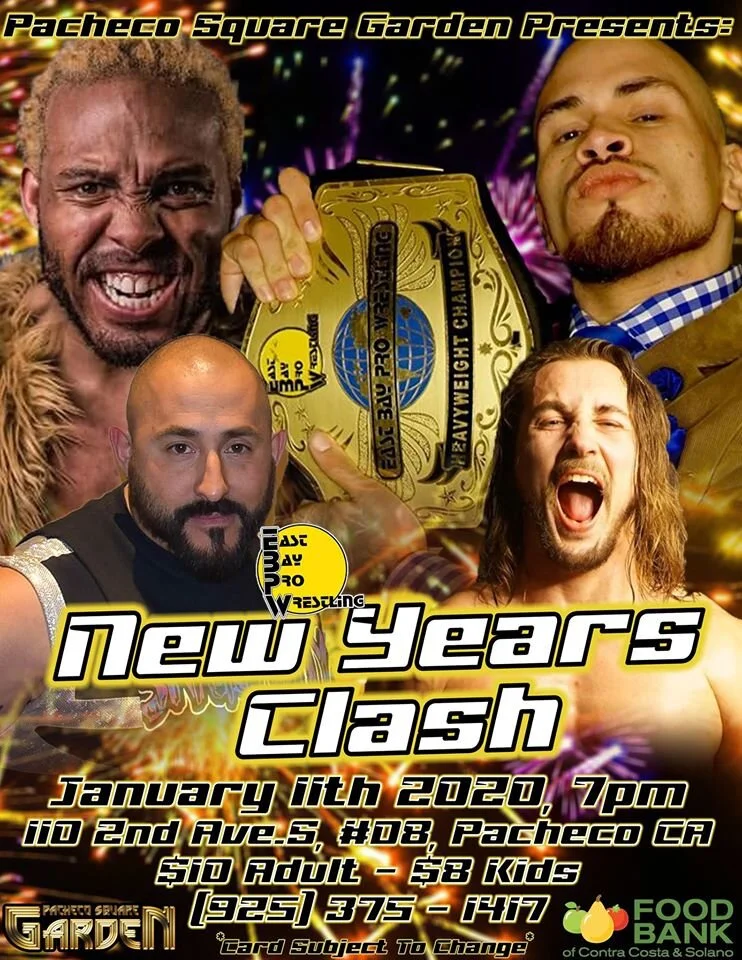 East Bay Pro Wrestling presents New Years Clash
