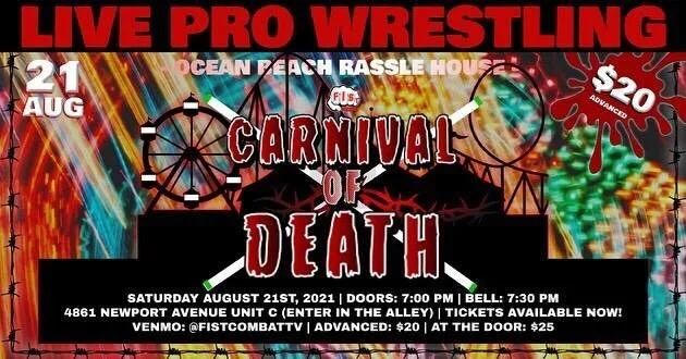 FIST Combat Pro Wrestling presents Carnival Of Death