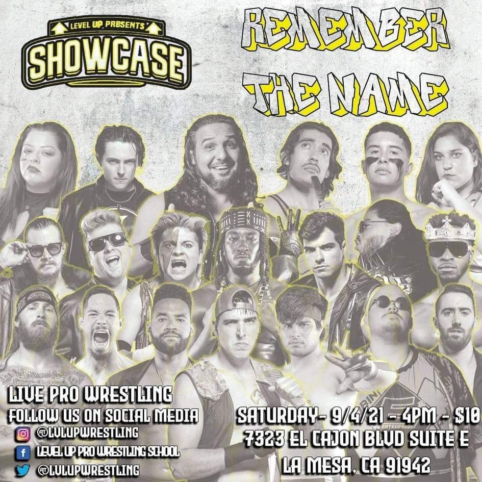 Level Up Pro Wrestling presents Remember The Name