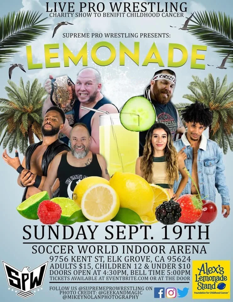 Supreme Pro Wrestling presents Lemonade