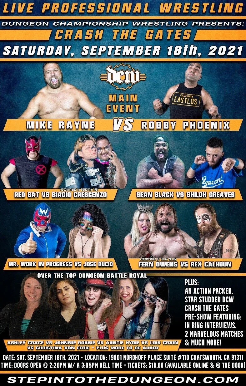 Dungeon Championship Wrestling presents Crash The Gates