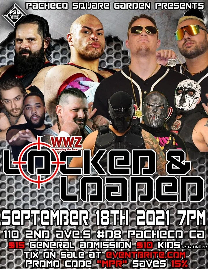 Wrestling War Zone presents Locked & Loaded