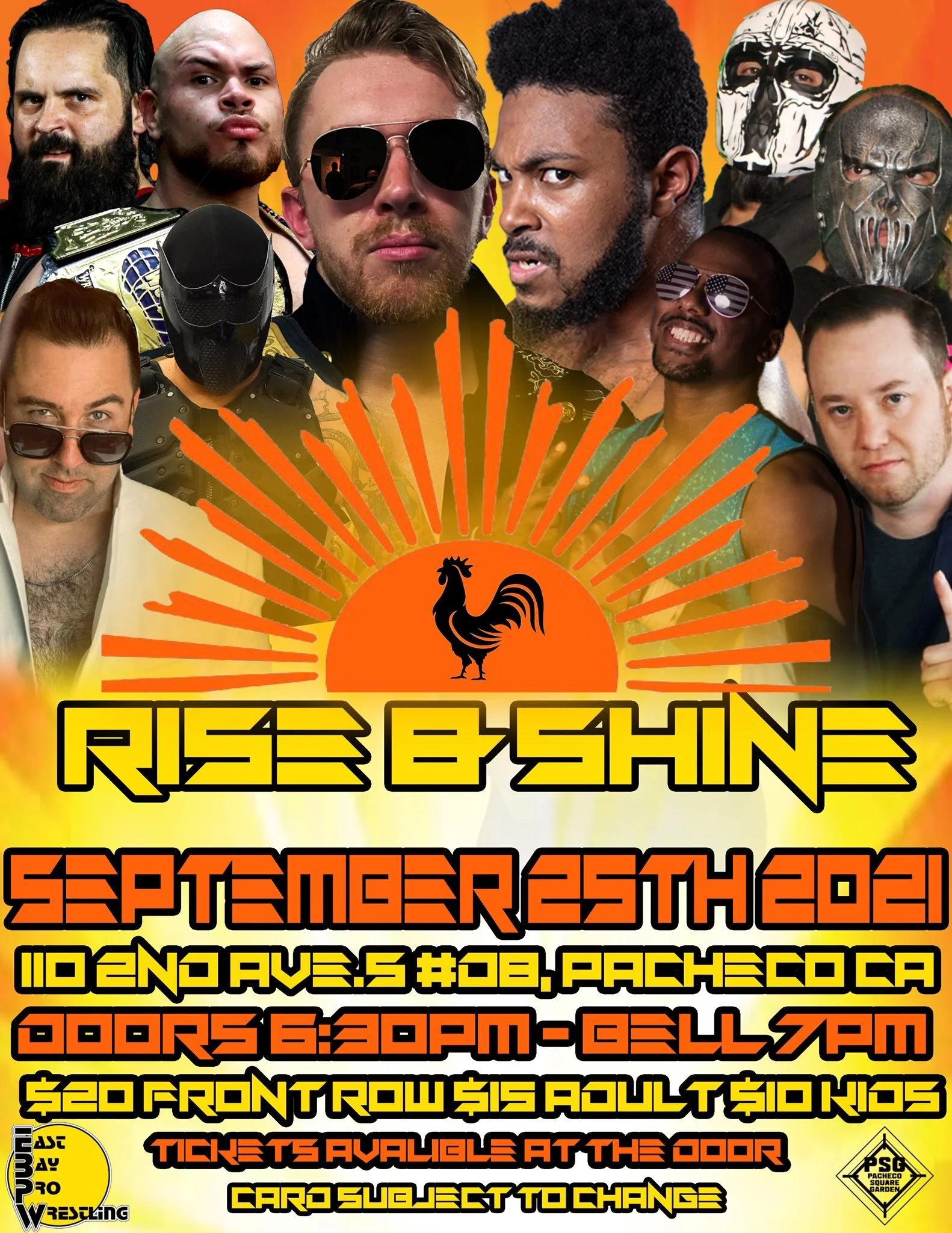East Bay Pro Wrestling presents Rise &amp; Shine