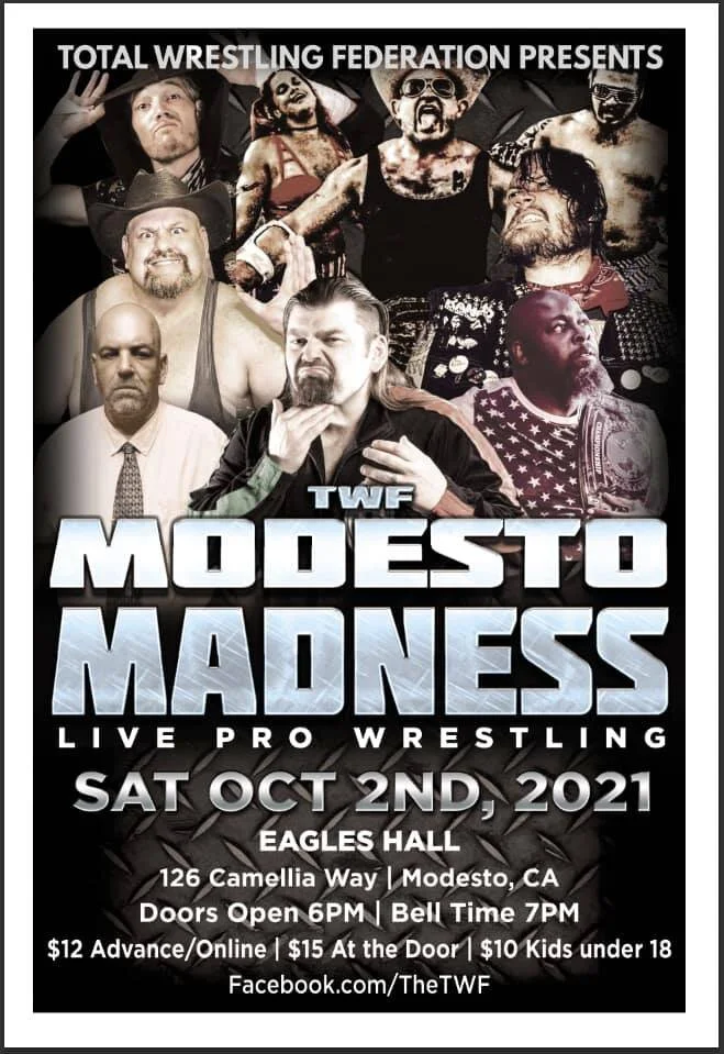 Total Wrestling Federation presents Modesto Madness