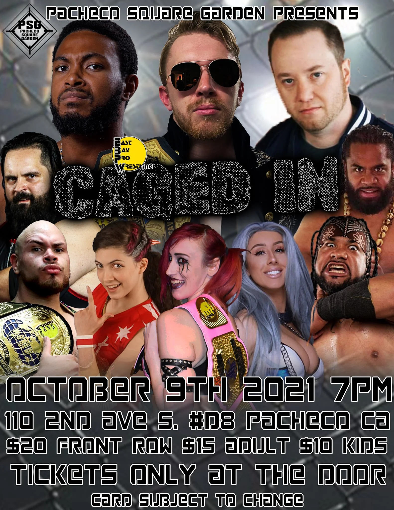 East Bay Pro Wrestling presents Caged In