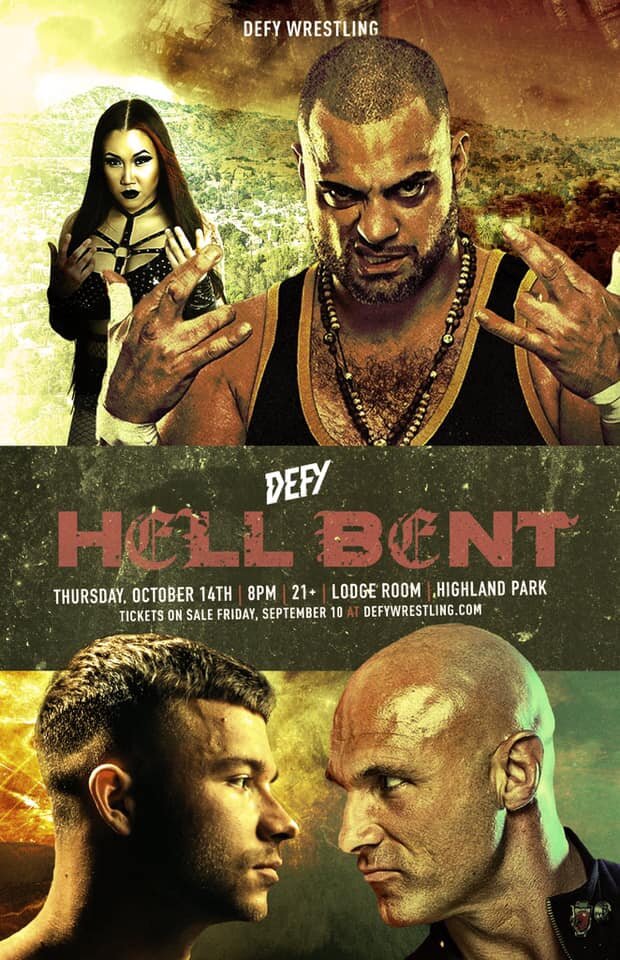DEFY Wrestling presents Hell Bent