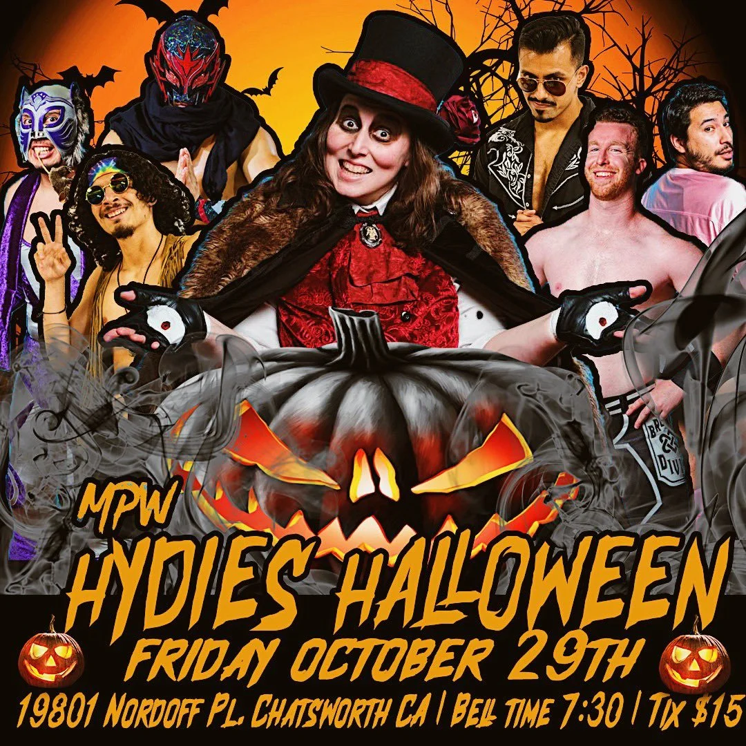 Millennium Pro Wrestling presents Hydies Halloween