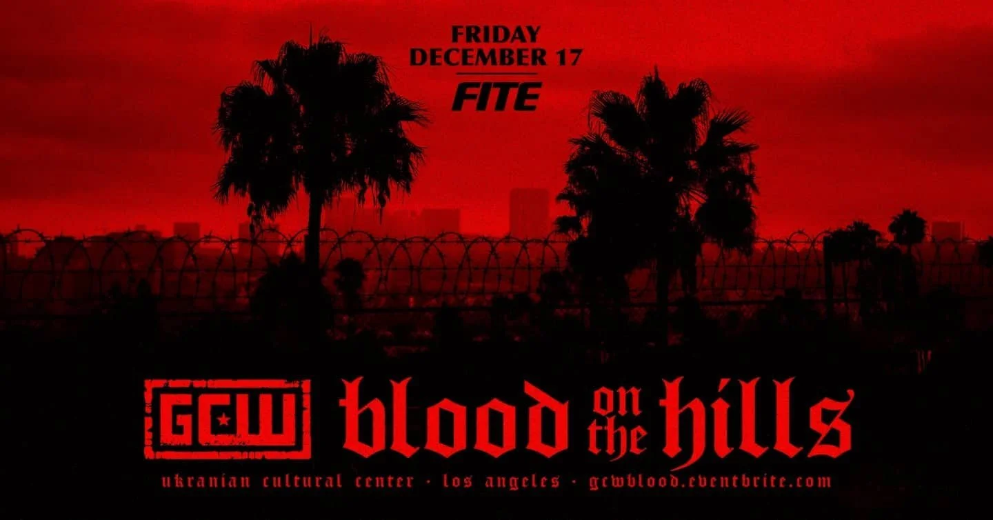 Game Changer Wrestling presents Blood in the Hills