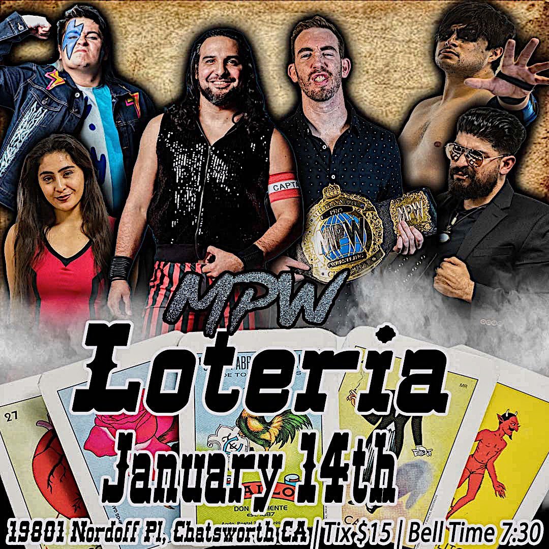 Millennium Pro Wrestling presents Loteria