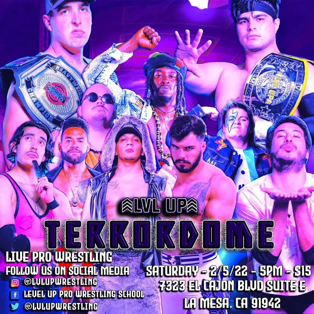 Level Up Pro Wrestling presents Terrordome