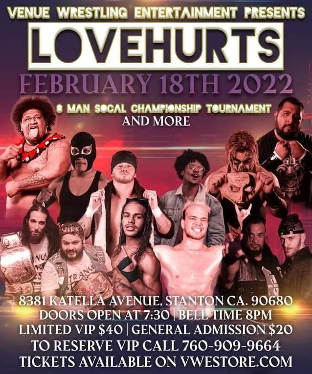 Venue Wrestling Entertainment presents Love Hurts