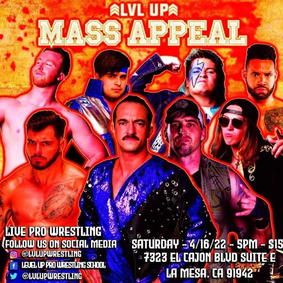 Level Up Pro Wrestling presents Mass Appeal