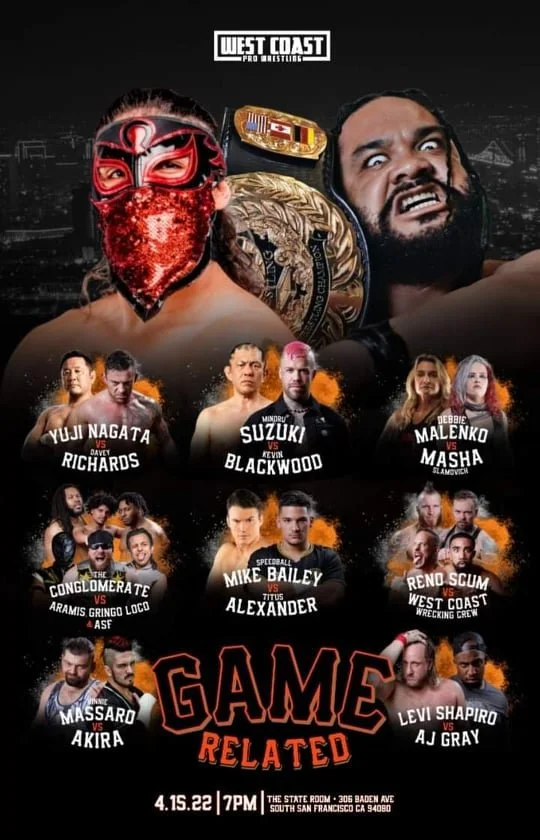 West Coast Pro Wrestling presents Game Related