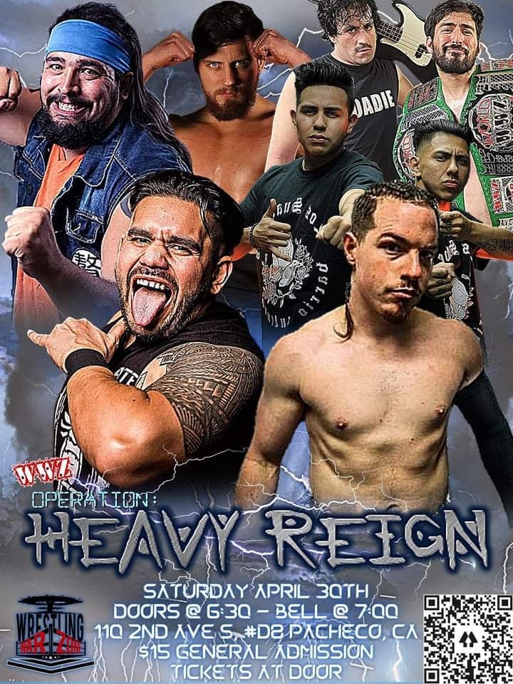Wrestling War Zone presents Heavy Reign