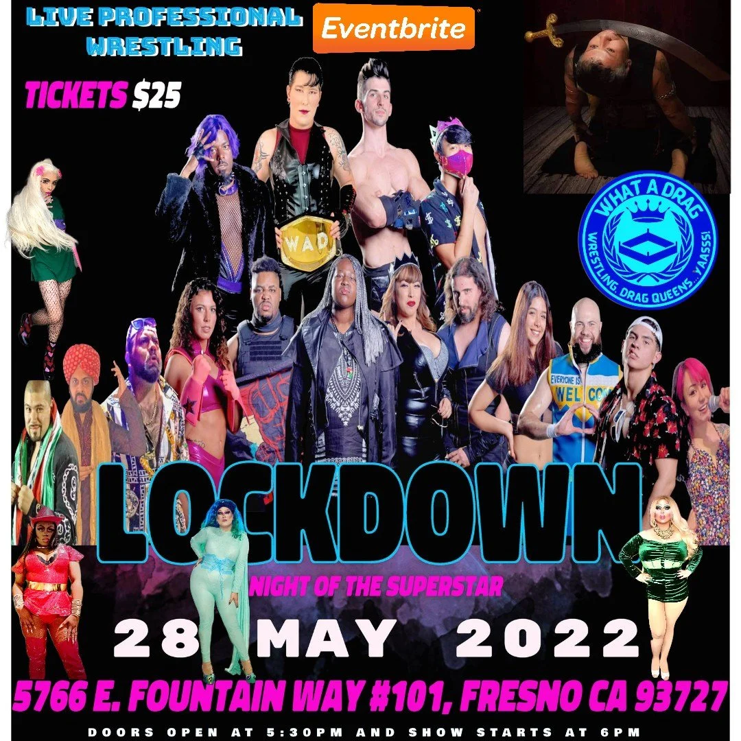 What A Drag Wrestling presents Lockdown