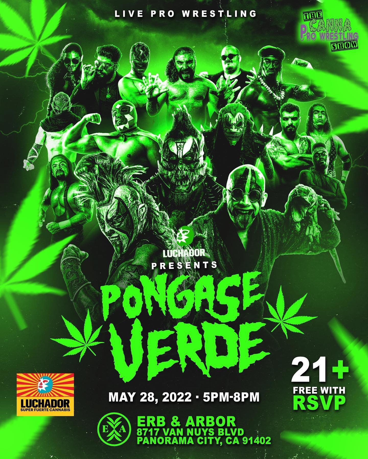 The Canna Pro Wrestling Show presents Pongase Verde