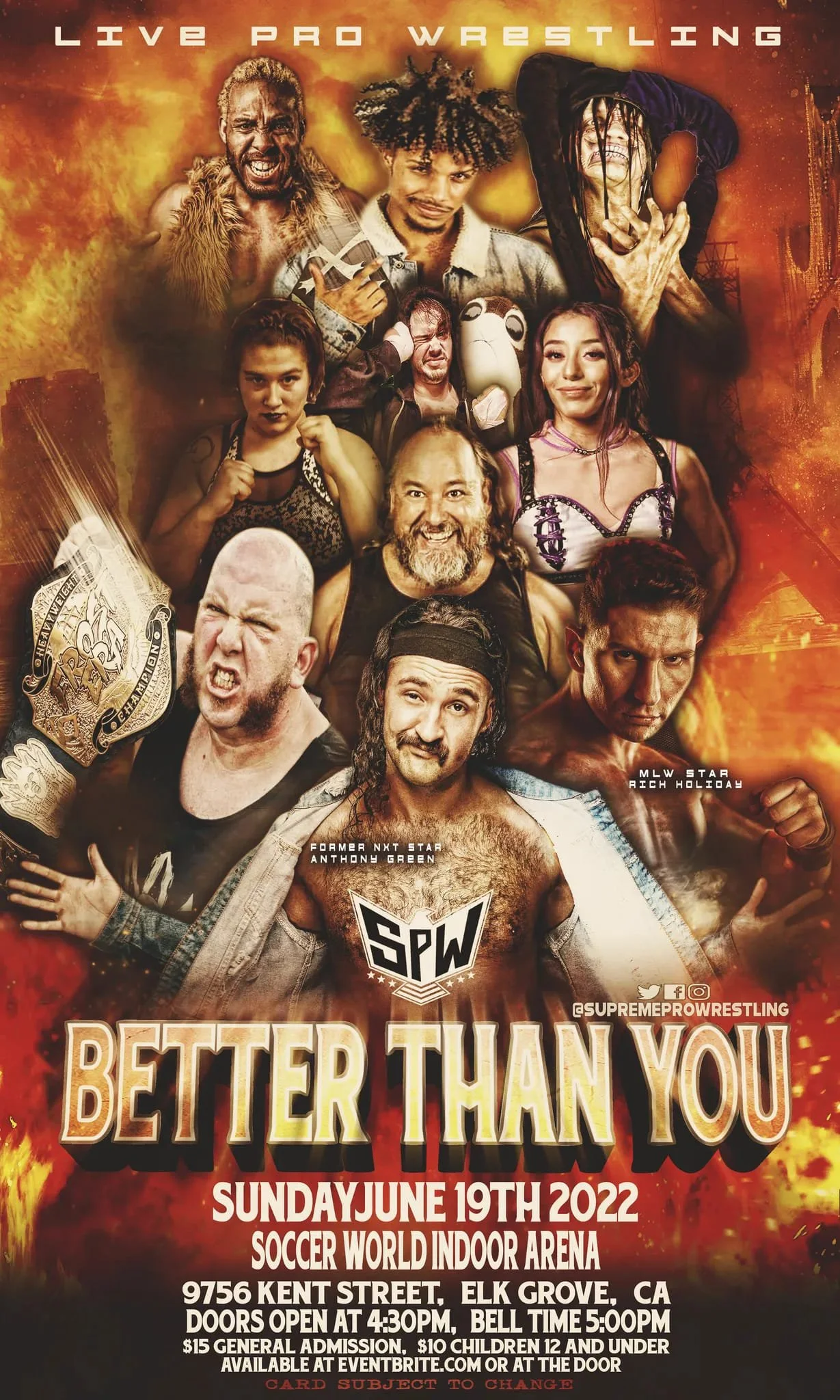 Supreme Pro Wrestling presents Better Than You