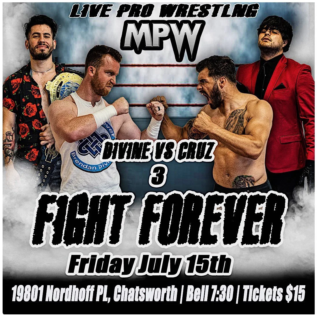 Millennium Pro Wrestling presents Fight Forever