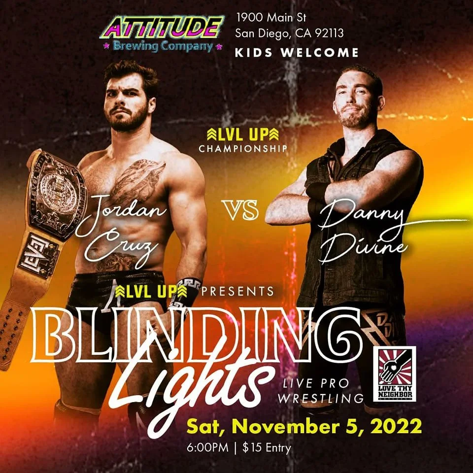 Level Up Pro Wrestling presents Blinding Lights