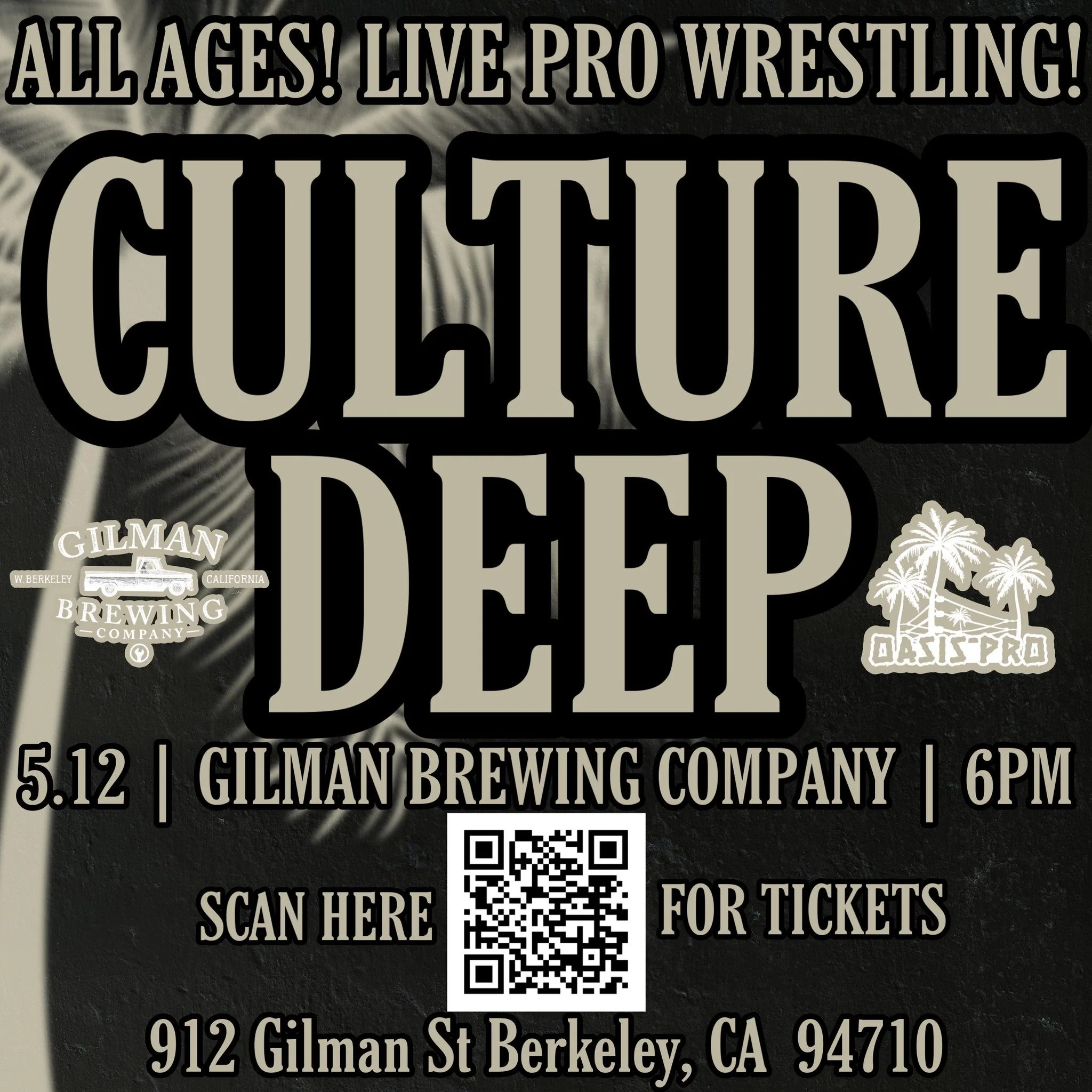 Oasis Pro Wrestling presents Culture Deep