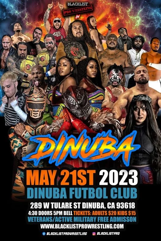 Blacklist Pro Wrestling presents Dinuba