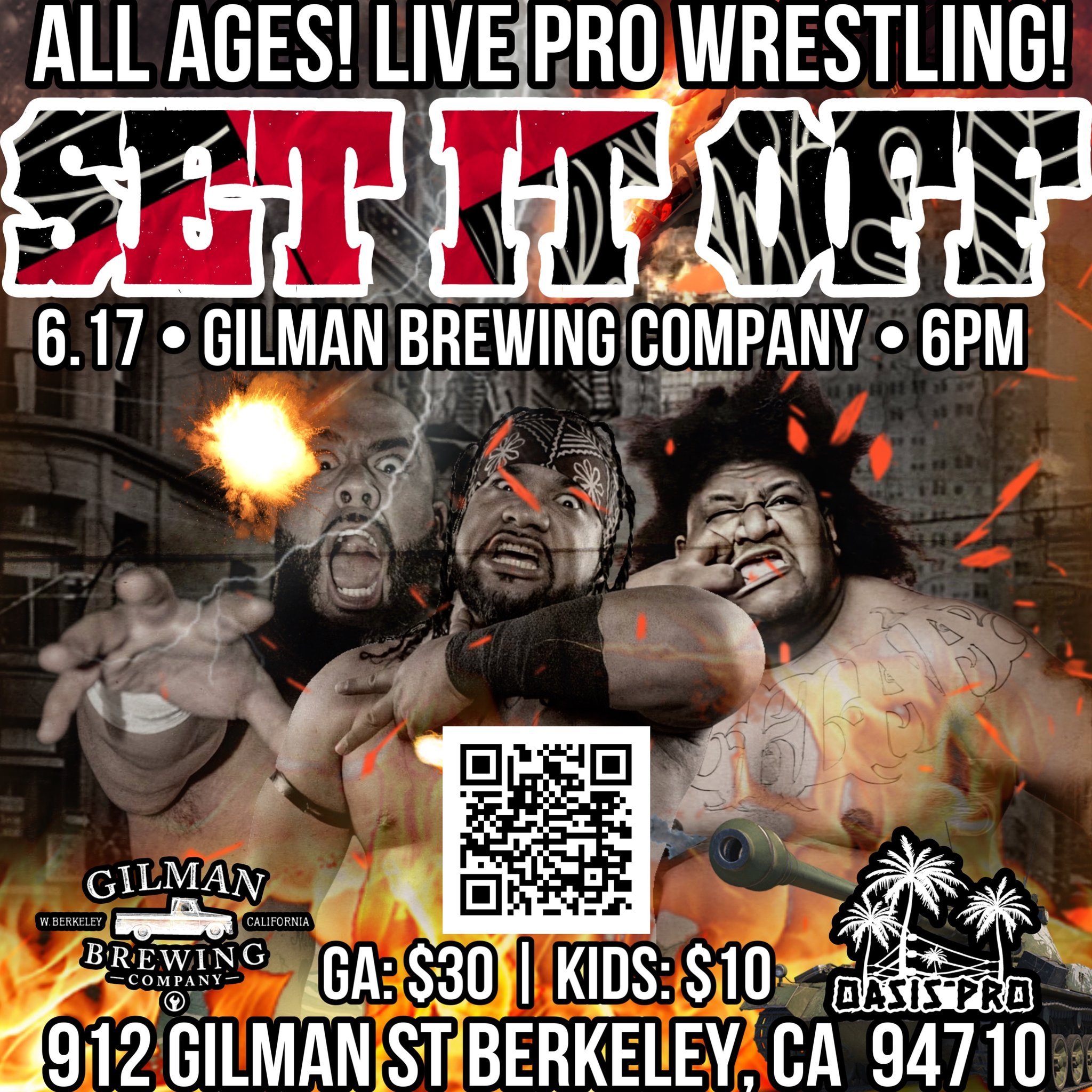 Oasis Pro Wrestling presents Set It Off