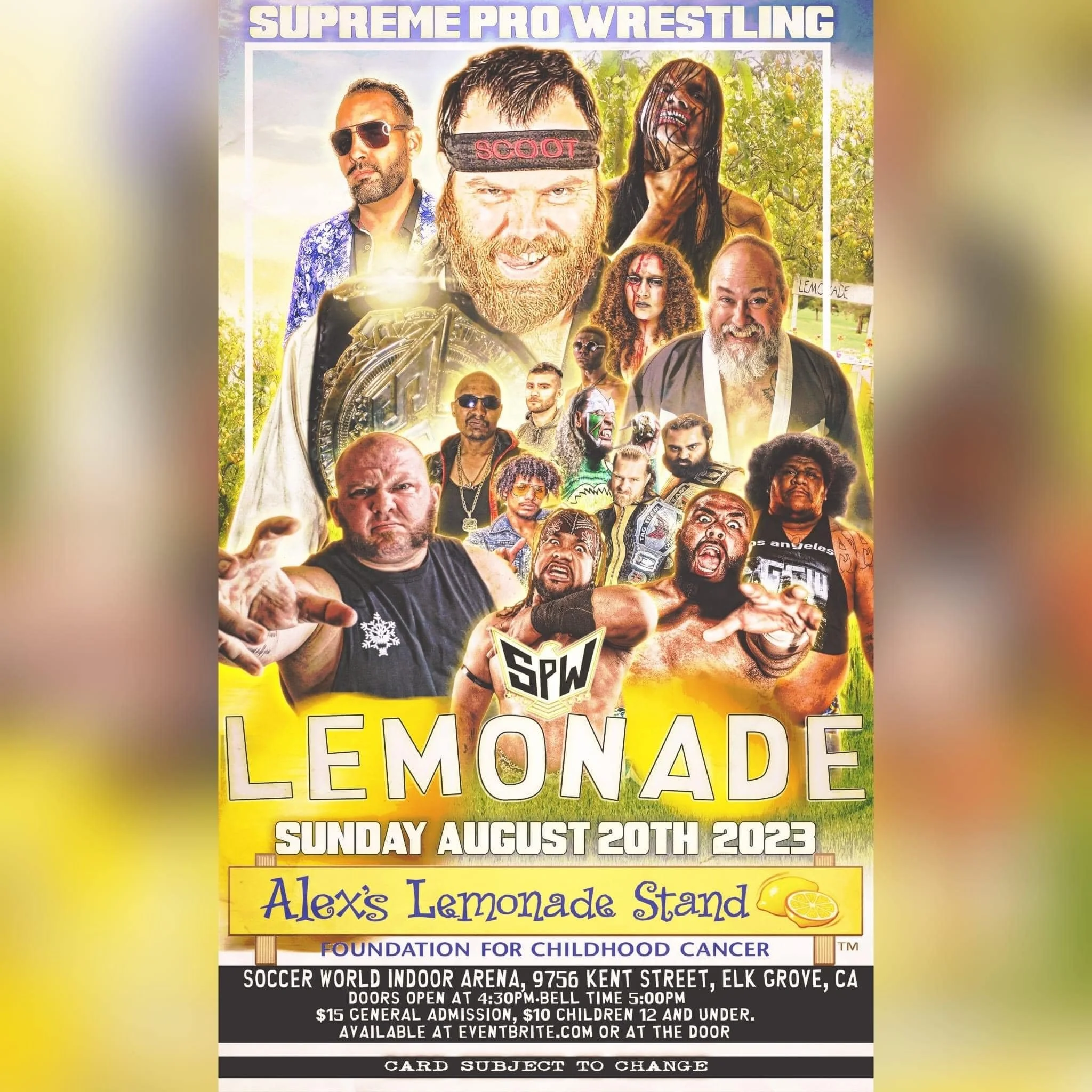 Supreme Pro Wrestling presents Lemonade