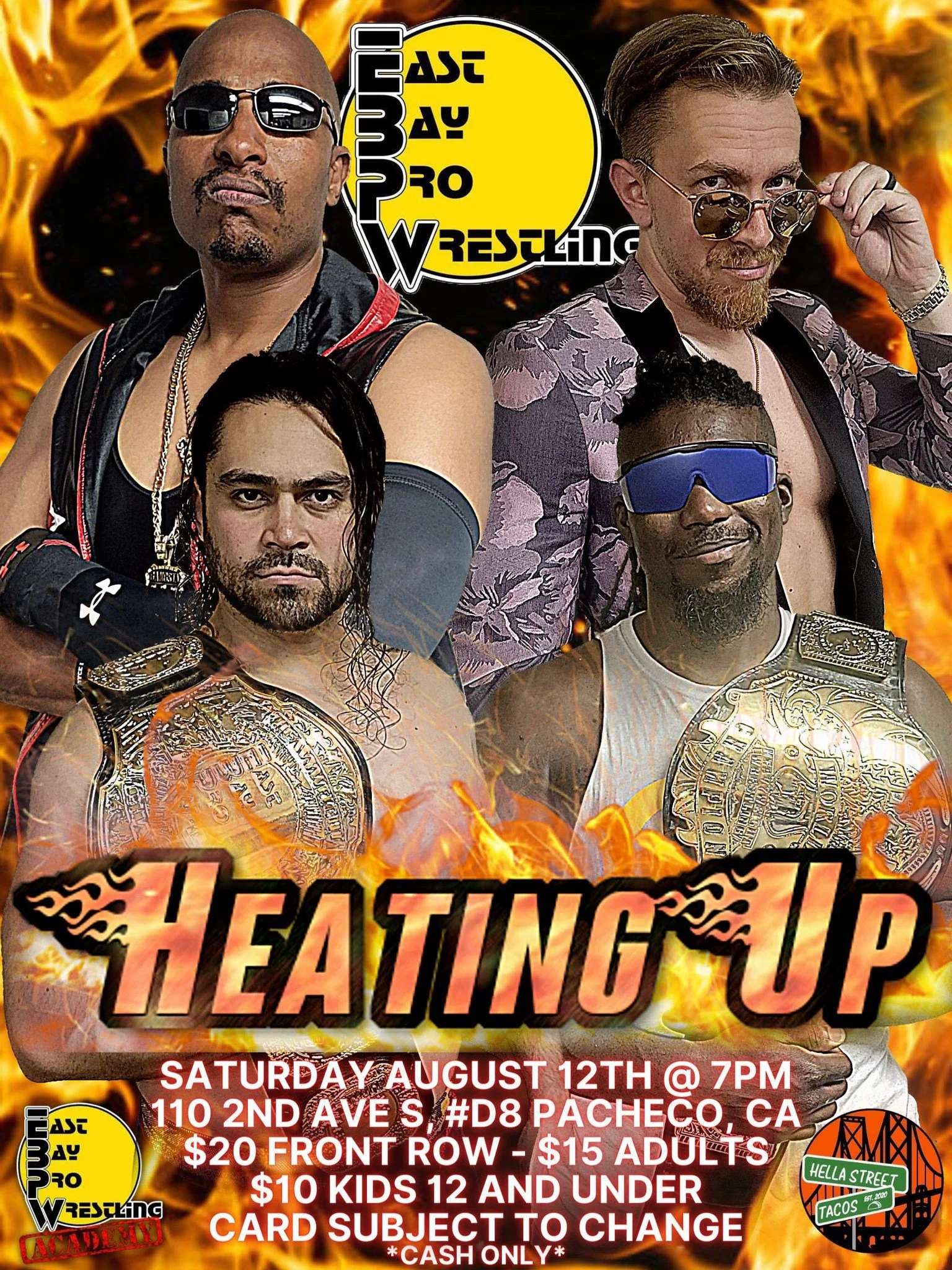 East Bay Pro Wrestling presents Heating Up