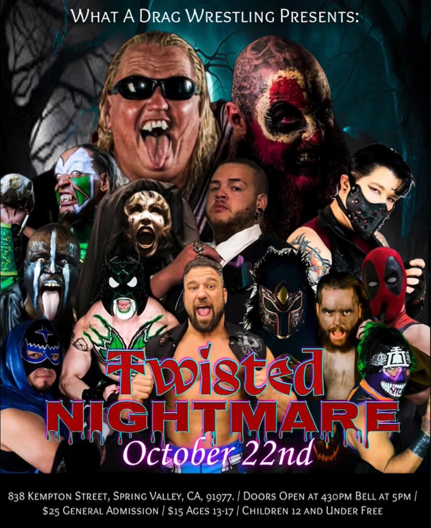 What A Drag Wrestling presents Twisted Nightmare