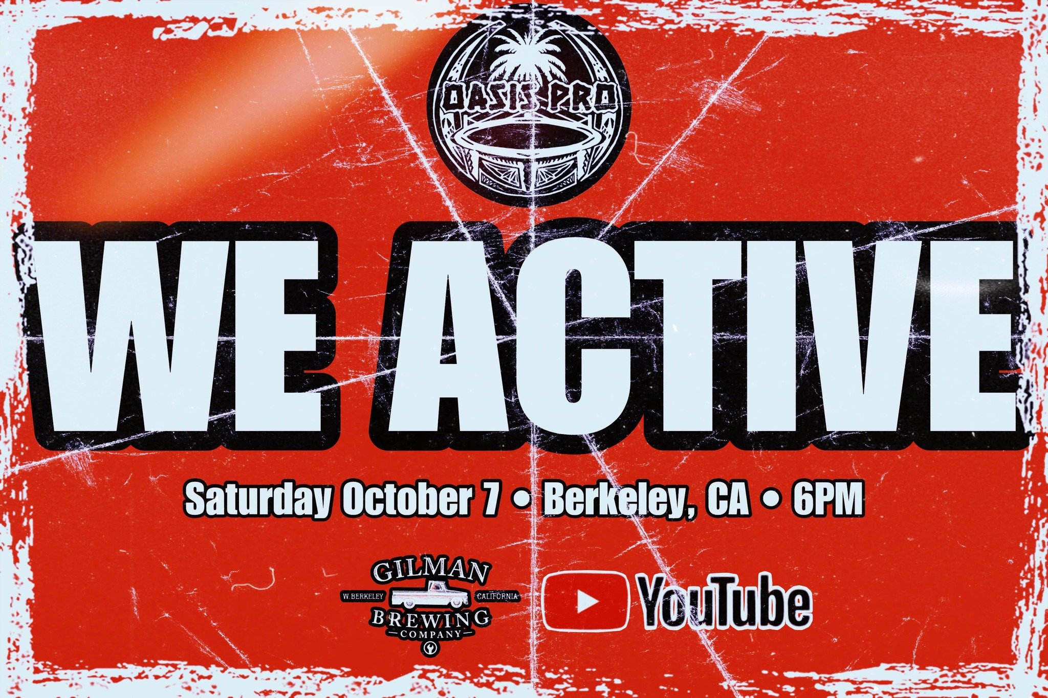 Oasis Pro Wrestling presents We Active
