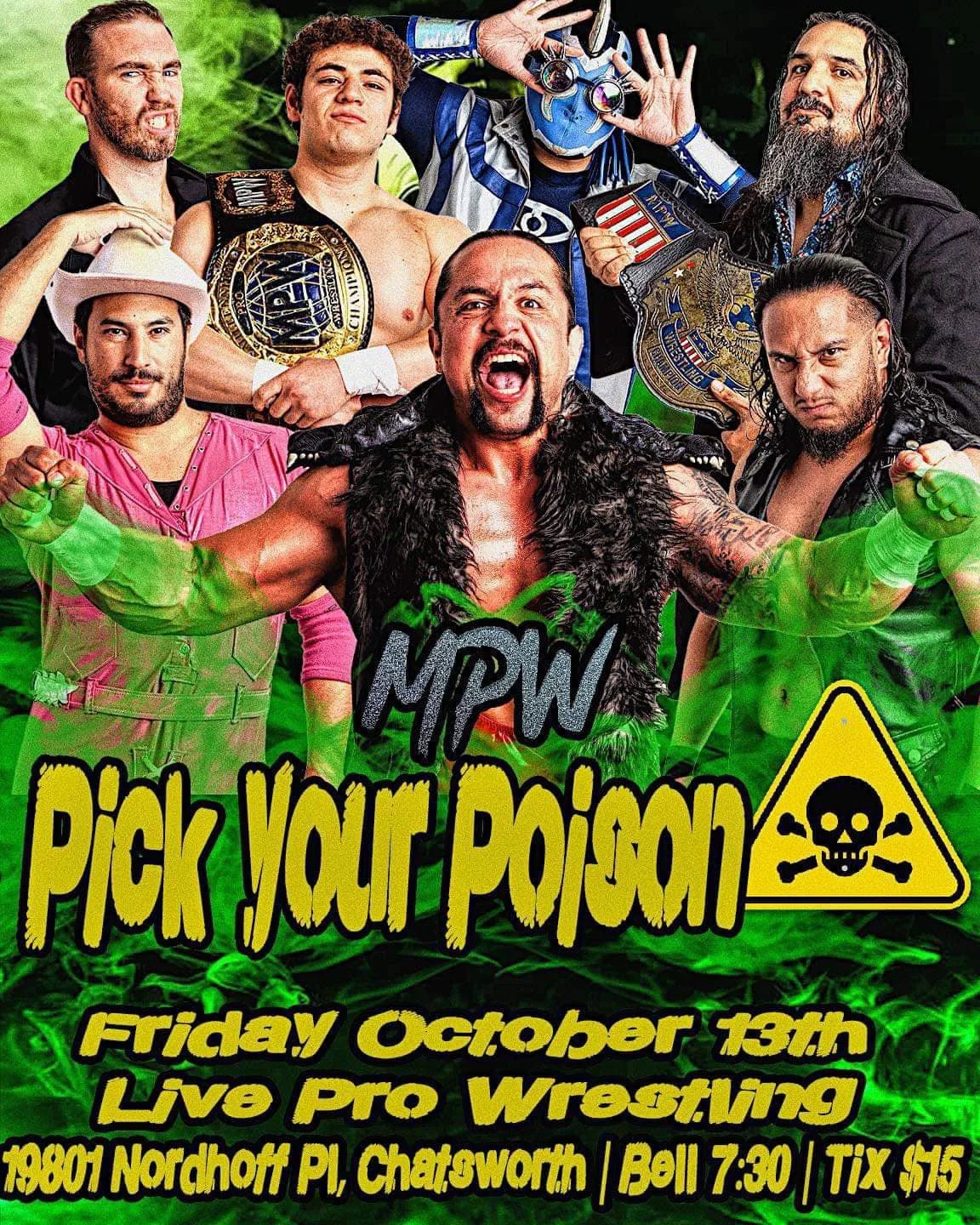 Millennium Pro Wrestling presents Pick Your Poison