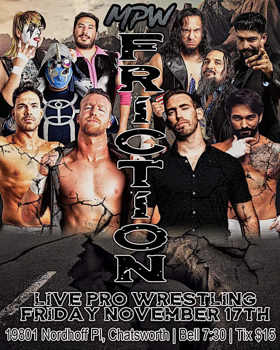 Millennium Pro Wrestling presents Friction