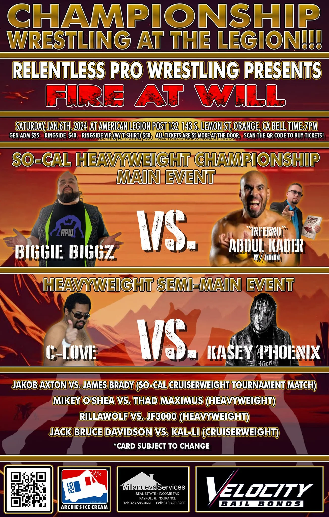 Relentless Pro Wrestling presents Fire at Will