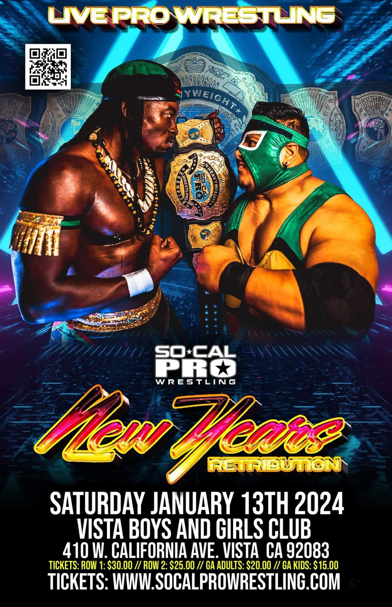SoCal Pro Wrestling presents New Years Retribution