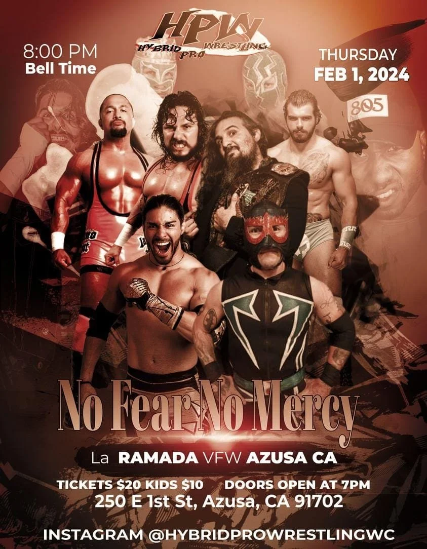 Hybrid Pro Wrestling presents No Fear No Mercy