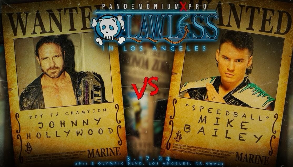 Pandemonium Pro Wrestling presents Lawless in Los Angeles