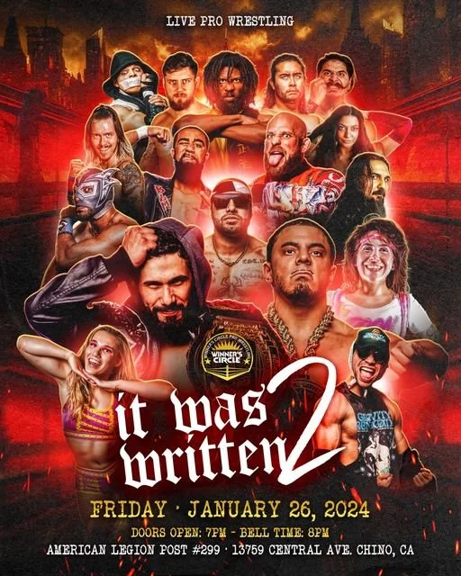 Winner's Circle Pro Wrestling presents It Was Written 2