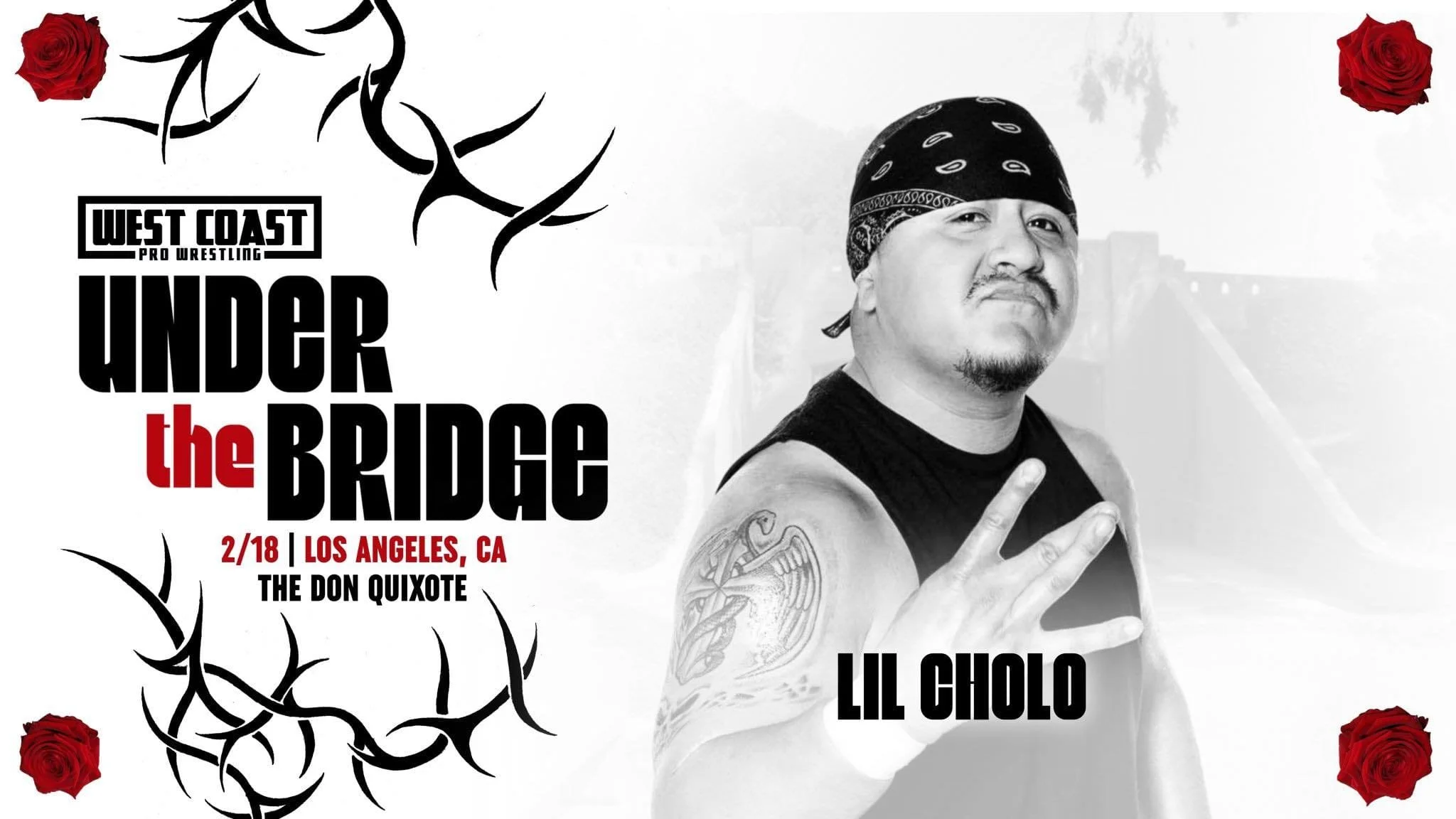 West Coast Pro Wrestling presents Under The Bridge